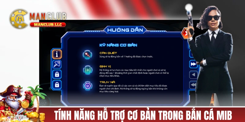 Những tính năng hỗ trợ cơ bản trong bắn cá MIB