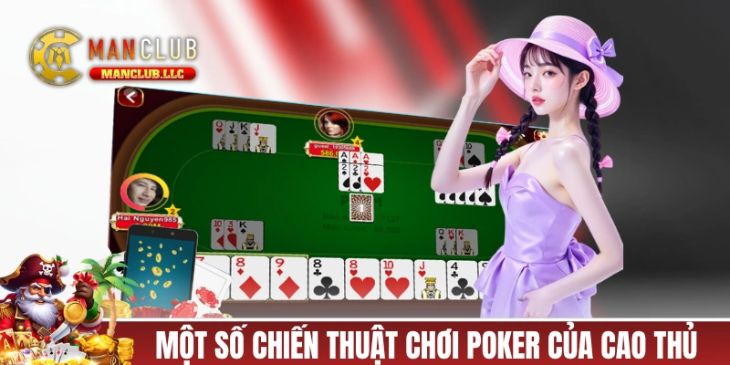 Một số chiến thuật chơi Poker của cao thủ