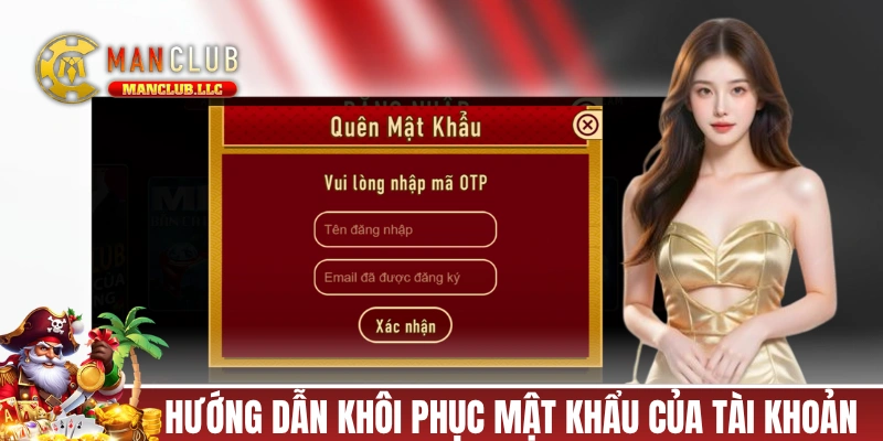 Hướng dẫn khôi phục mật khẩu của tài khoản MANCLUB