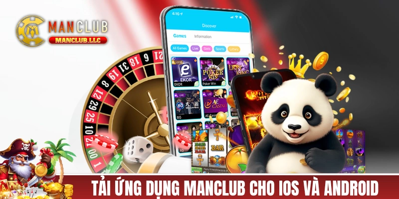 Hướng dẫn tải ứng dụng MANCLUB cho iOS và Android
